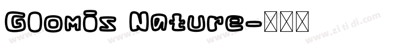 Glomis Nature字体转换